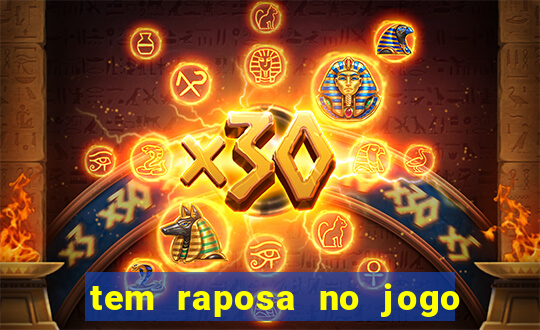 tem raposa no jogo do bicho